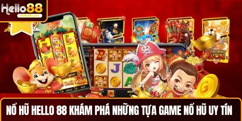 Giới thiệu chuyên mục nổ hũ khi khám phá những tựa game nổ hũ uy tín